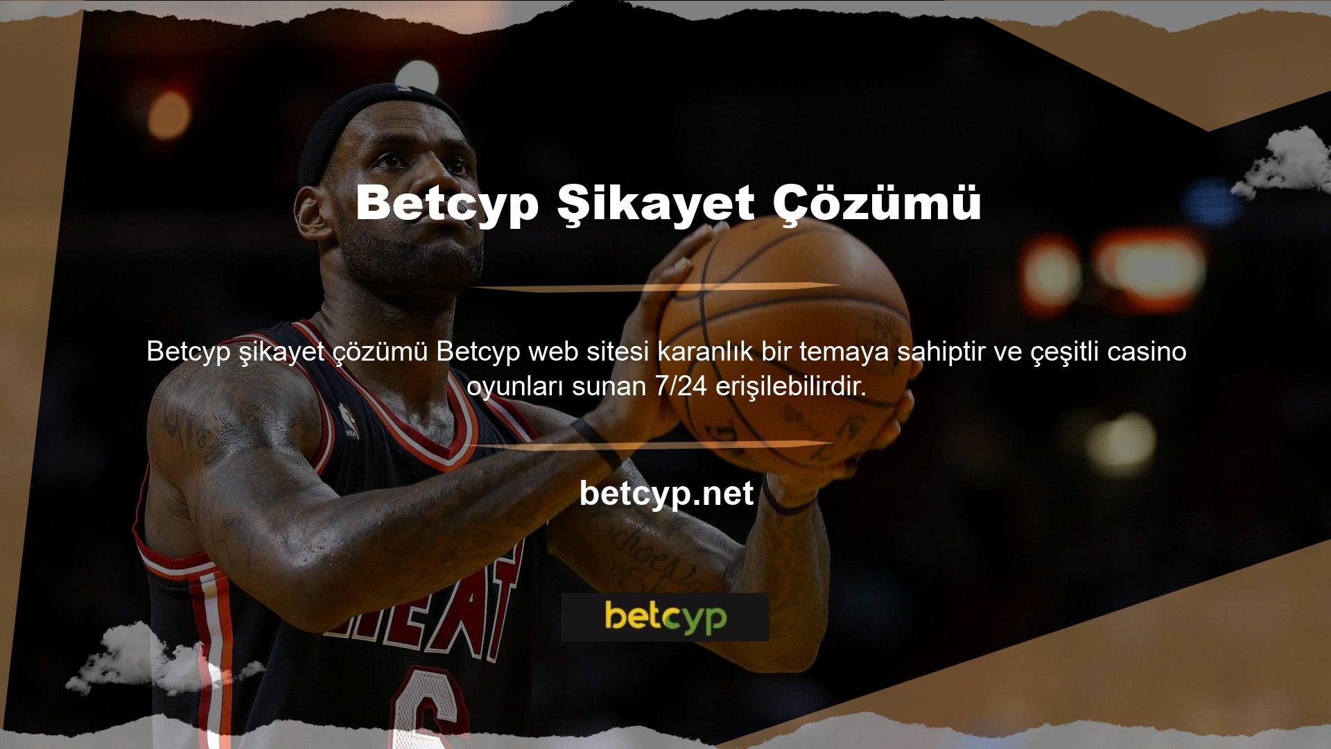 Betcyp, kullanıcılarına canlı casino oyunları, slot oyunları ve canlı bingo gibi çeşitli casino oyunları sunmaktadır